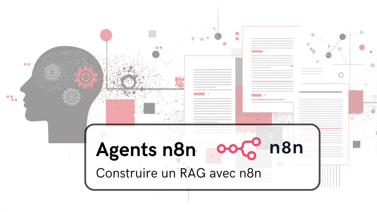 Comment construire un RAG avec n8n ?